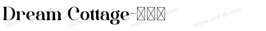 Dream Cottage字体转换